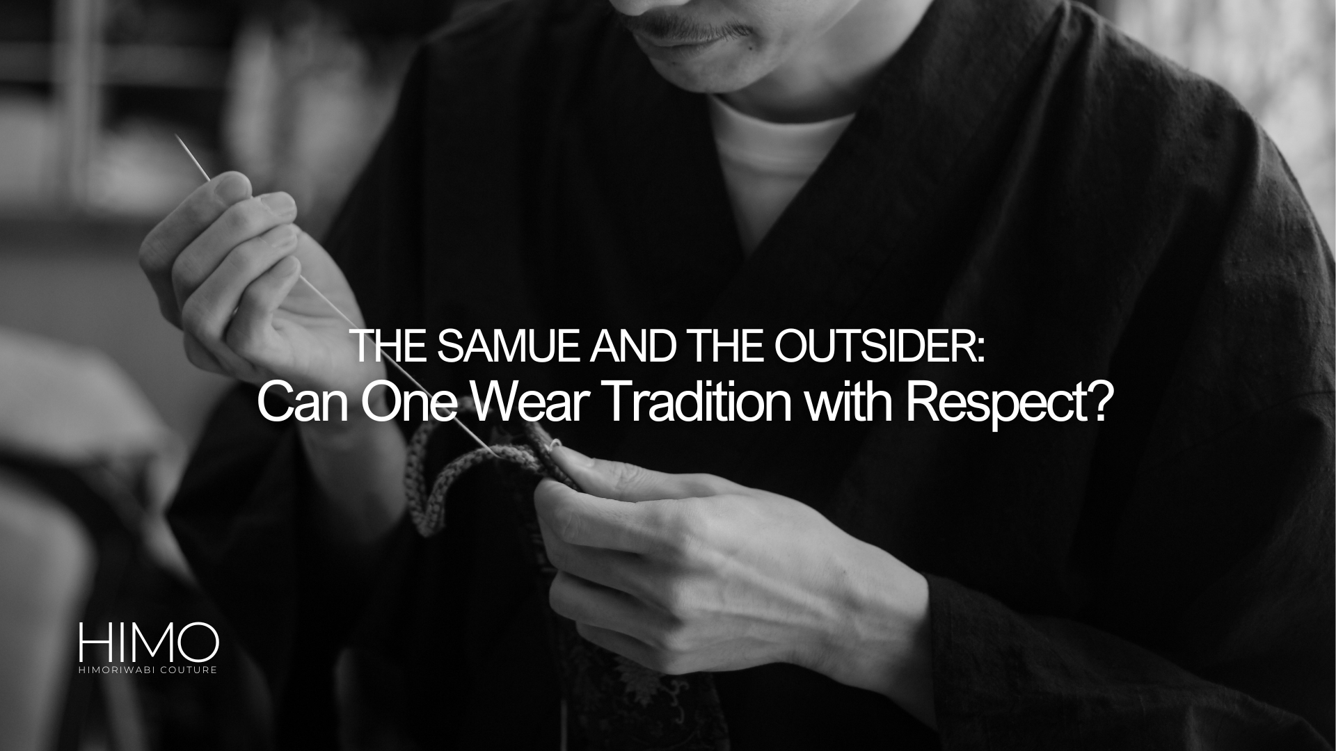 The Samue and the Outsider: Can One Wear Tradition with Respect?