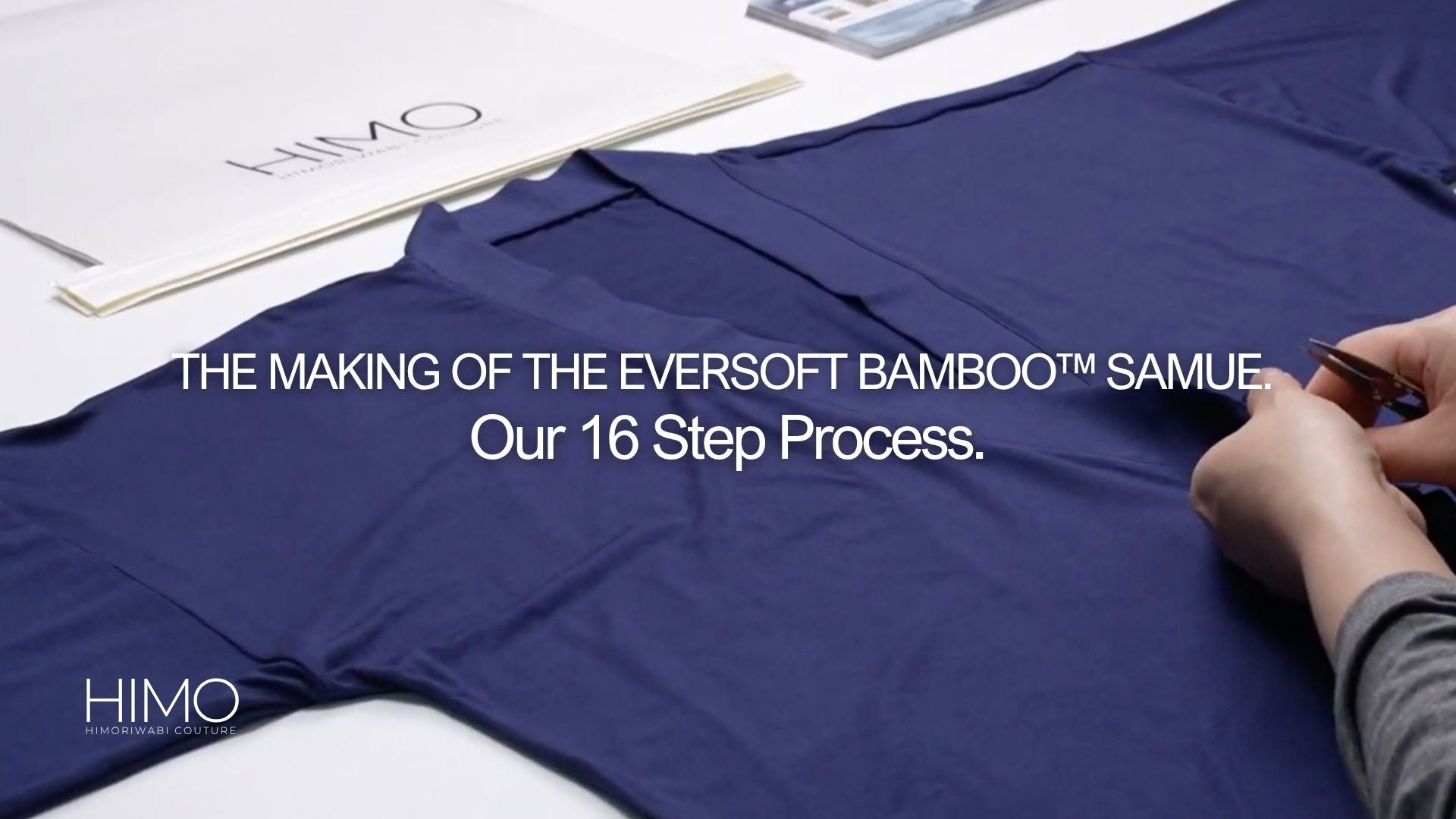 The Making Of The Eversoft Bamboo™ Samue. Our 16 Step Process.